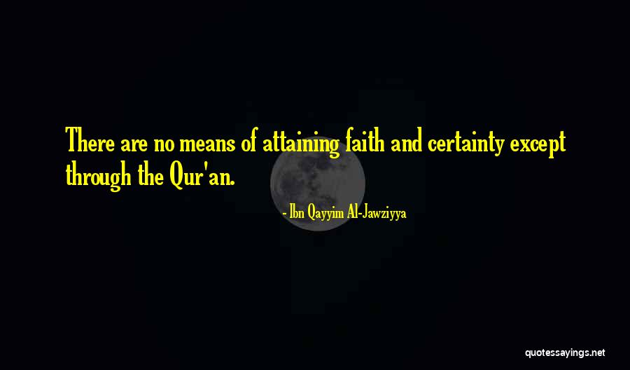 Al Qayyim Quotes By Ibn Qayyim Al-Jawziyya Al Qayyim Quotes By Ibn Qayyim Al-Jawziyya
