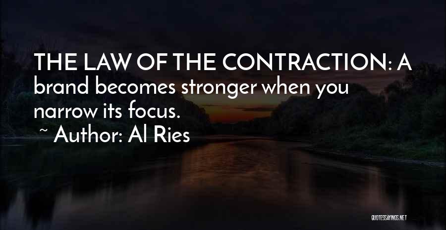 Al Ries Focus Quotes By Al Ries