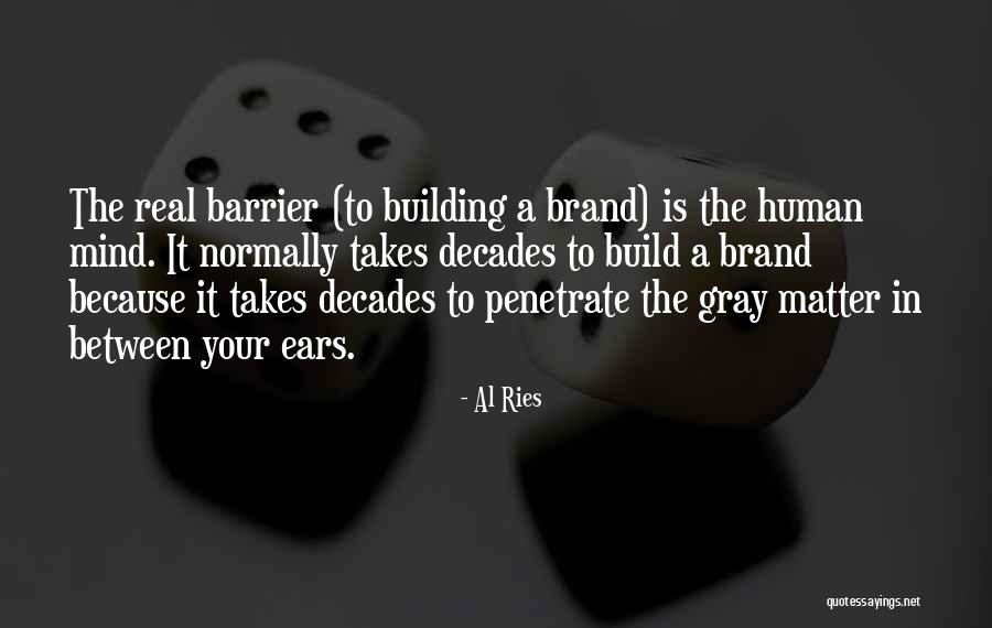 Al Ries Quotes 1415364 Al Ries Quotes 1415364