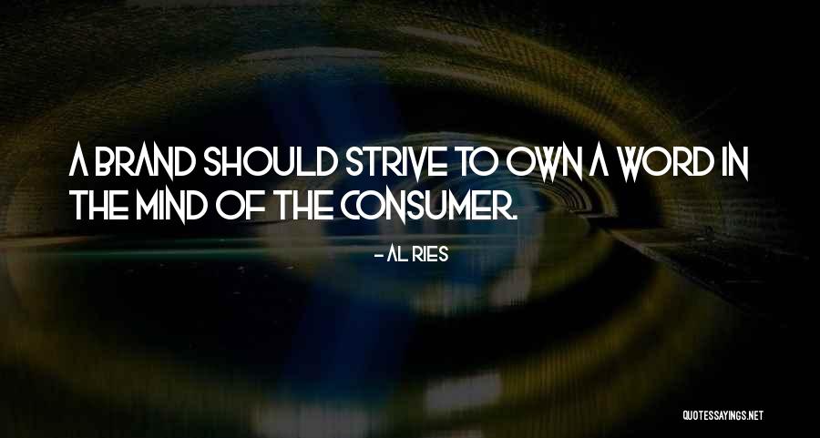 Al Ries Quotes 2252404 Al Ries Quotes 2252404