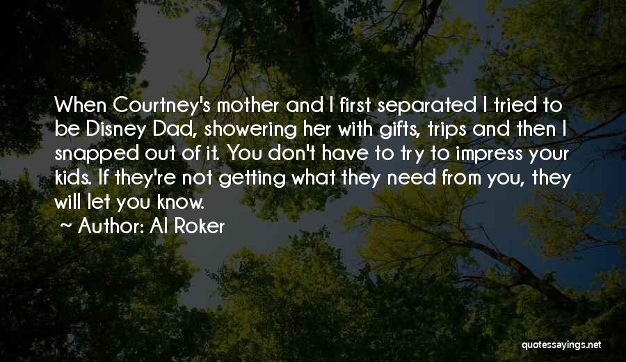 Al Roker Quotes 1288001