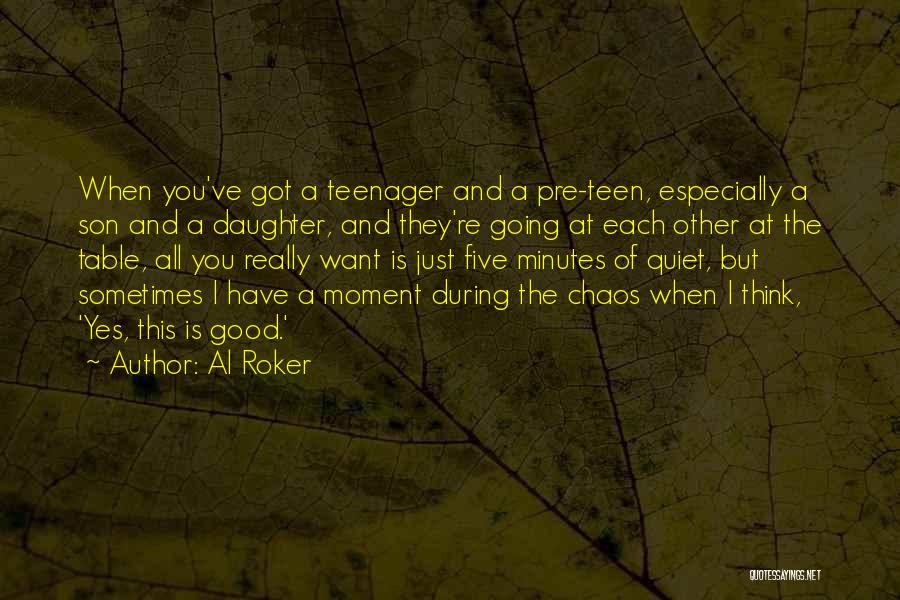 Al Roker Quotes 549134