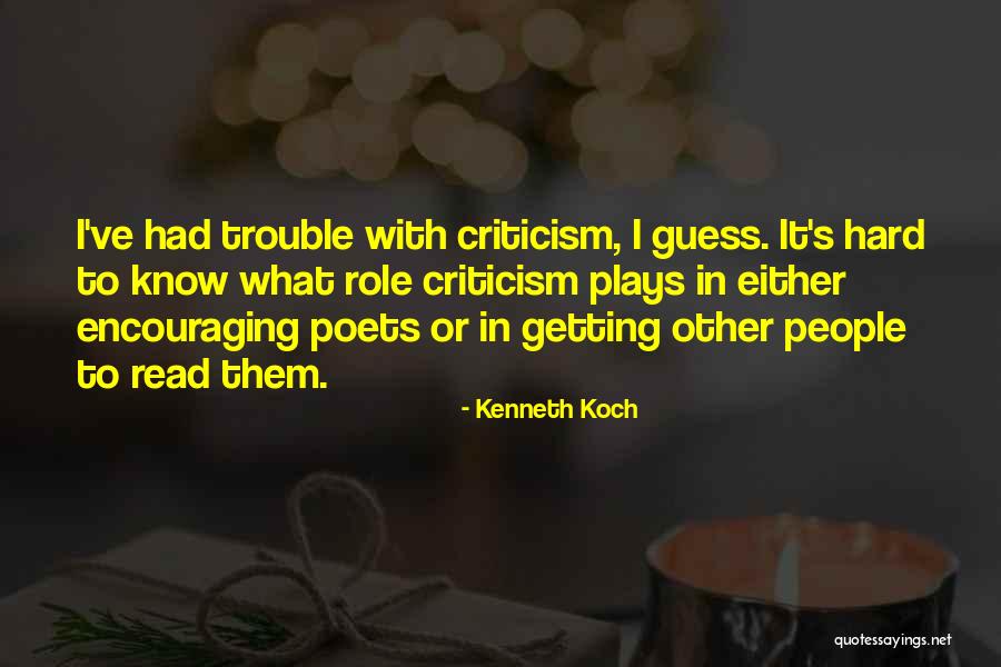 Al Saady Company Quotes By Kenneth Koch Al Saady Company Quotes By Kenneth Koch