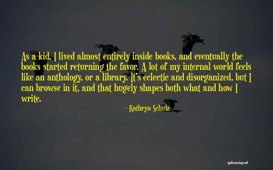 Al Salman General Trade Quotes By Kathryn Schulz Al Salman General Trade Quotes By Kathryn Schulz