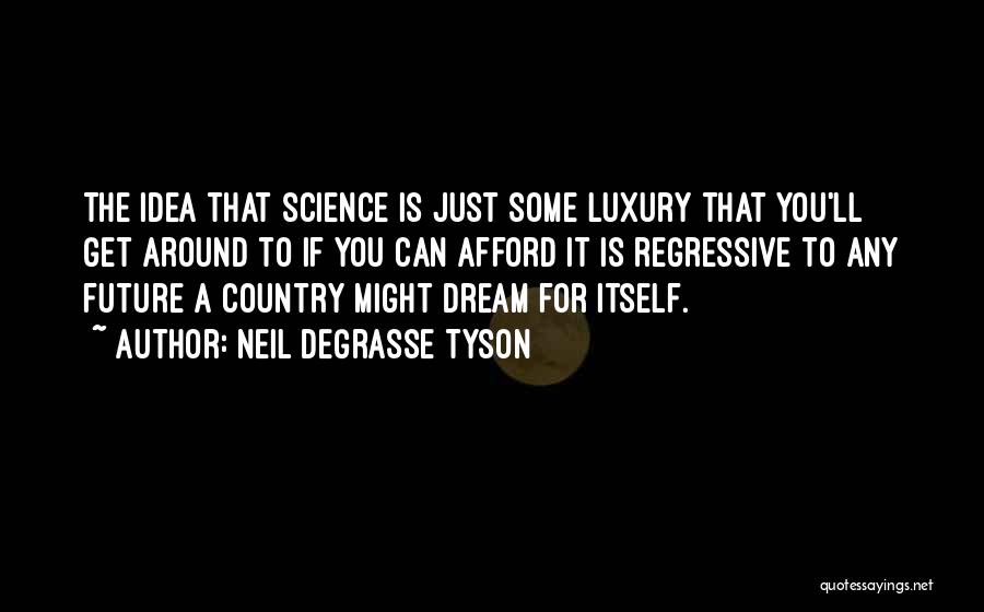 Al Salman Optical Quotes By Neil DeGrasse Tyson