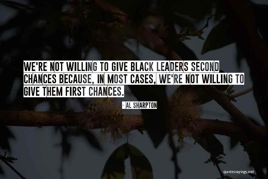 Al Sharpton Quotes 1199484 Al Sharpton Quotes 1199484