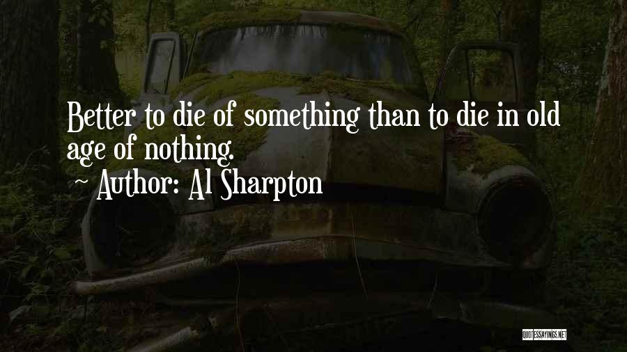 Al Sharpton Quotes 1286010