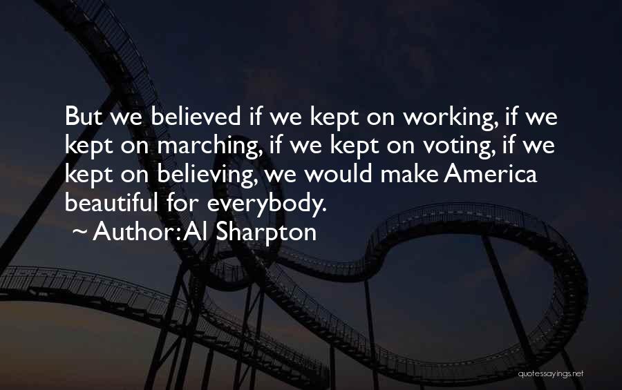 Al Sharpton Quotes 1529226