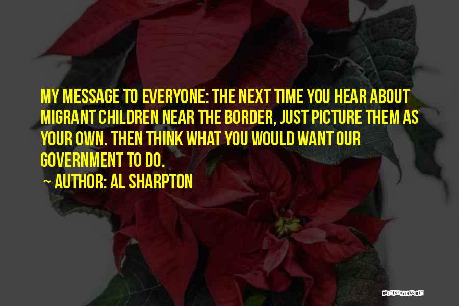 Al Sharpton Quotes 1854675