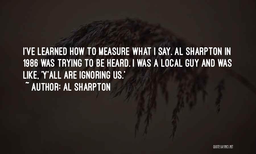 Al Sharpton Quotes 1928228