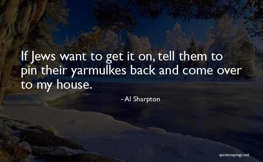 Al Sharpton Quotes 258610