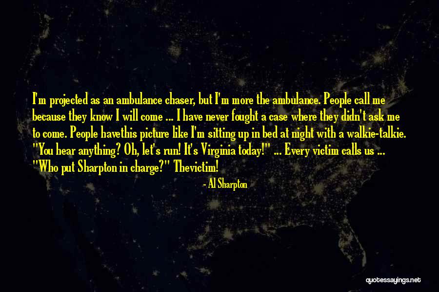 Al Sharpton Quotes 504131 Al Sharpton Quotes 504131