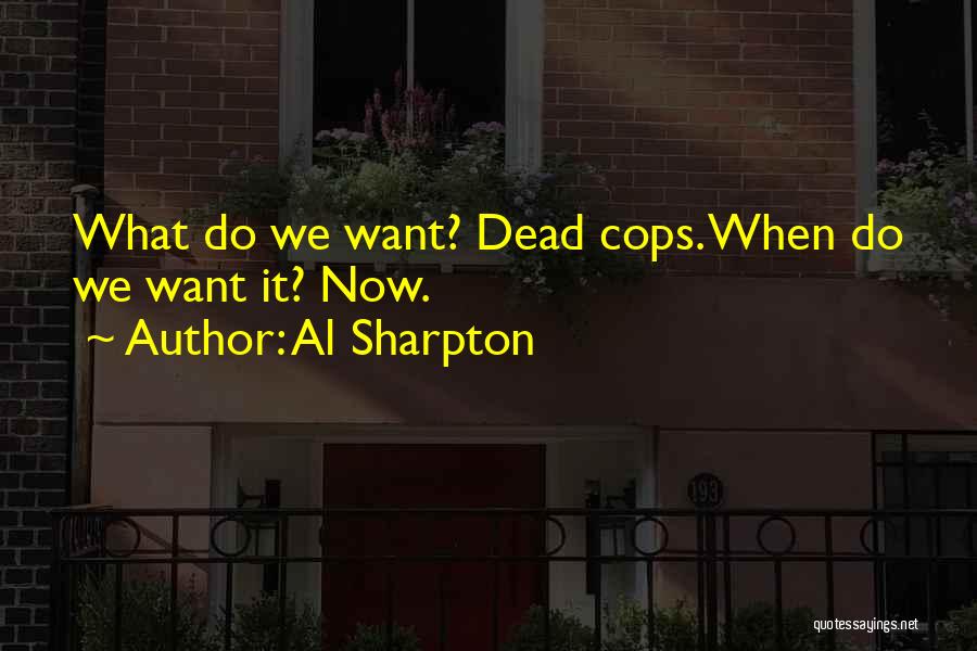 Al Sharpton Quotes 916447