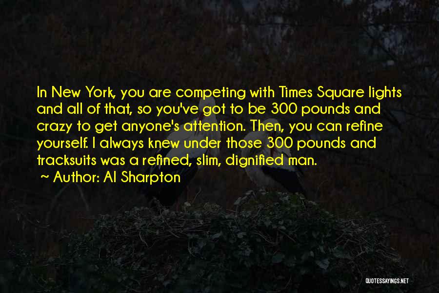 Al Sharpton Quotes 933429