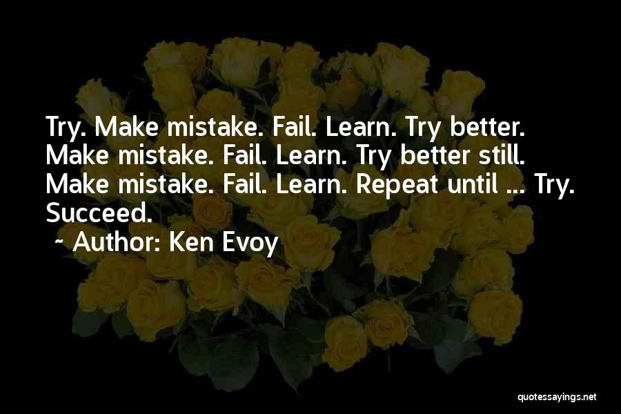 Al Sieber Quotes By Ken Evoy