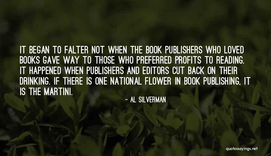 Al Silverman Quotes 1058893