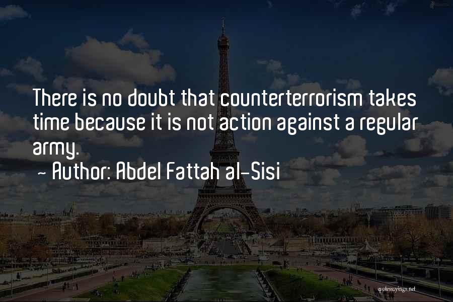 Al Sisi Quotes By Abdel Fattah Al-Sisi