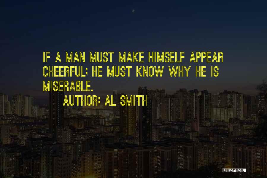 Al Smith Quotes 1887707