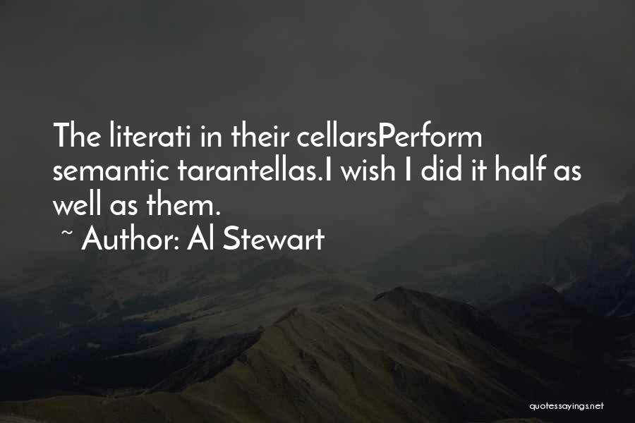 Al Stewart Quotes 1367181