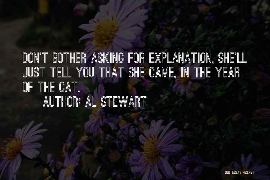 Al Stewart Quotes 804021