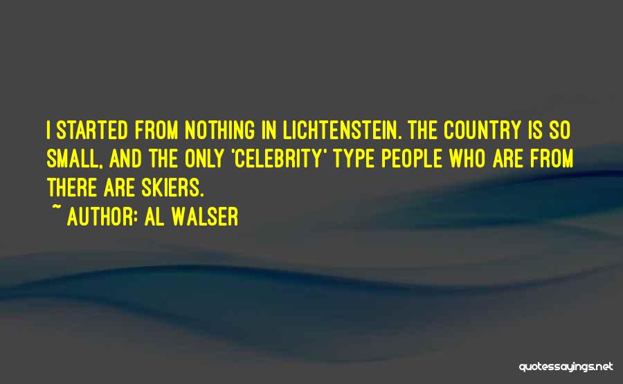 Al Walser Quotes 88060