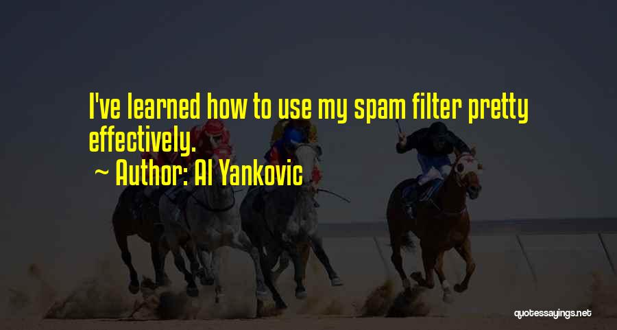 Al Yankovic Quotes 139642
