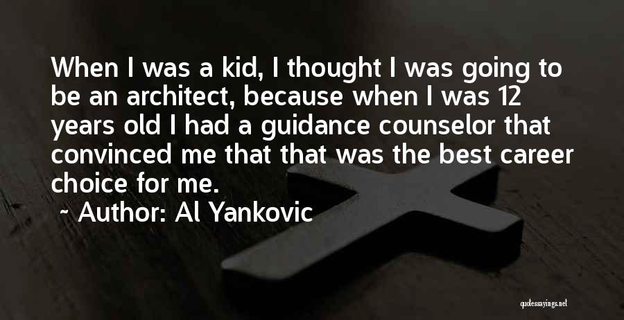 Al Yankovic Quotes 1592351