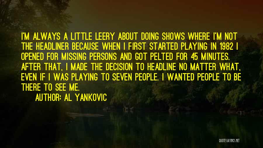 Al Yankovic Quotes 1681418