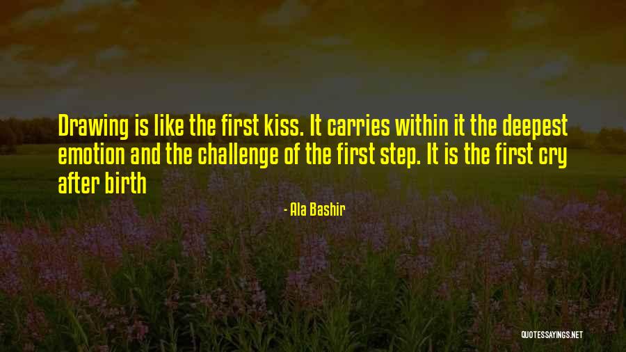 Ala Bashir Quotes 483974 Ala Bashir Quotes 483974