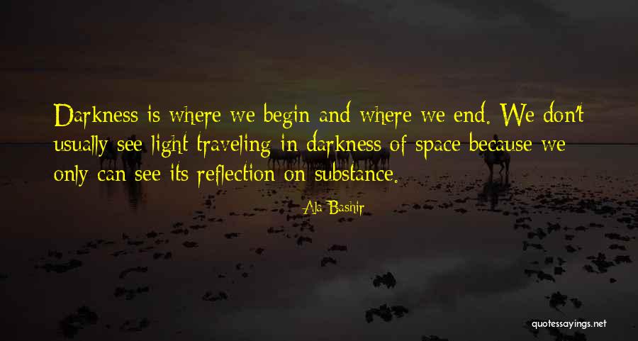 Ala Bashir Quotes 647708 Ala Bashir Quotes 647708