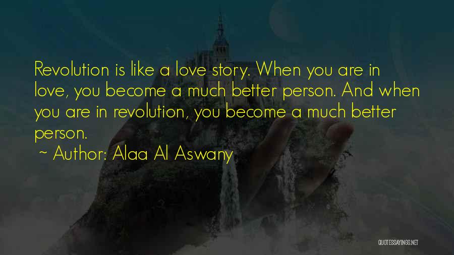 Alaa Al Aswany Quotes 191239