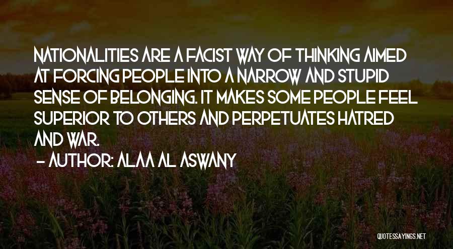 Alaa Al Aswany Quotes 972872