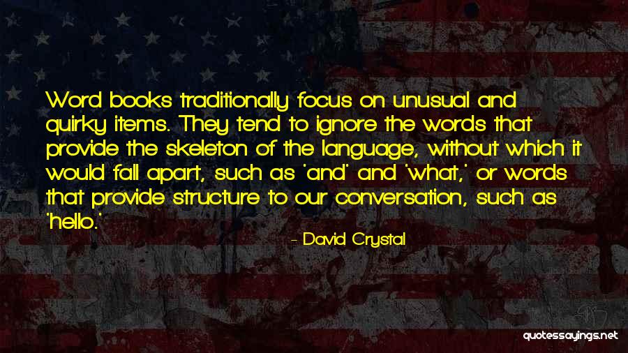 Alaa Awad Quotes By David Crystal Alaa Awad Quotes By David Crystal