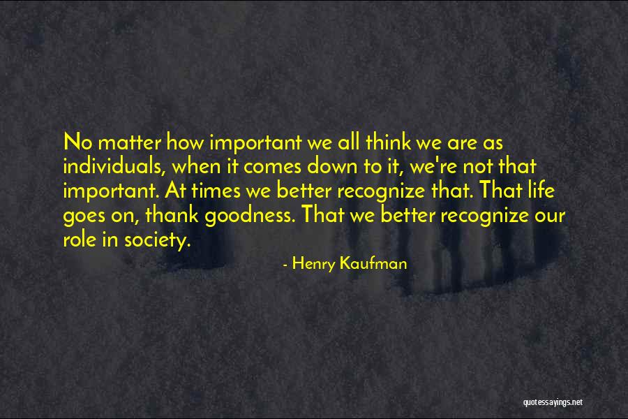 Alaala Nalang Quotes By Henry Kaufman Alaala Nalang Quotes By Henry Kaufman