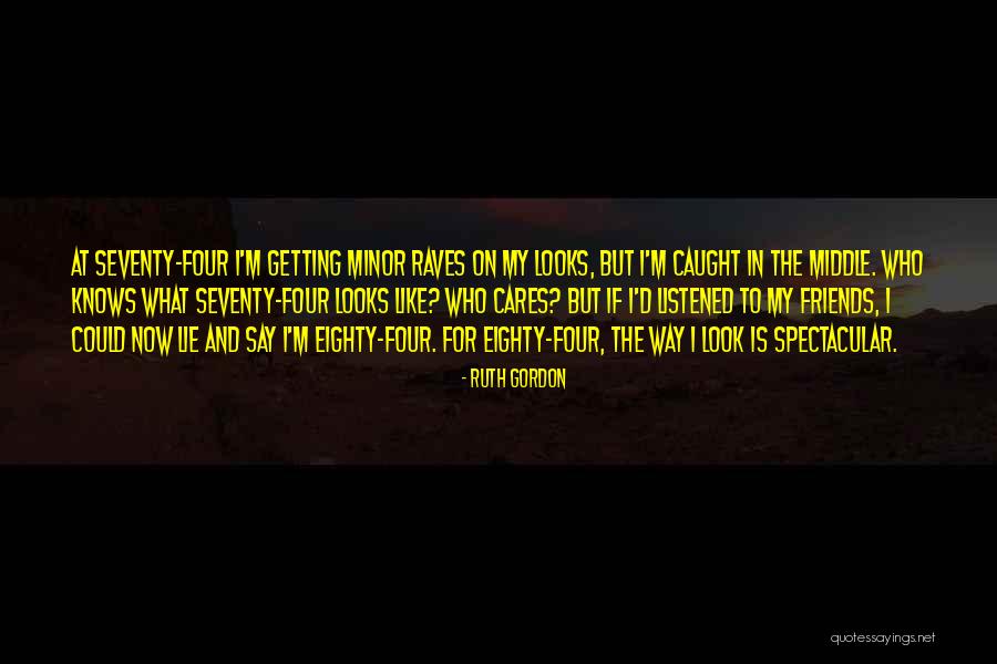 Alaattin Quotes By Ruth Gordon Alaattin Quotes By Ruth Gordon
