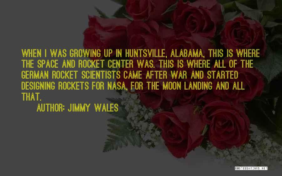 Alabama Moon Quotes By Jimmy Wales