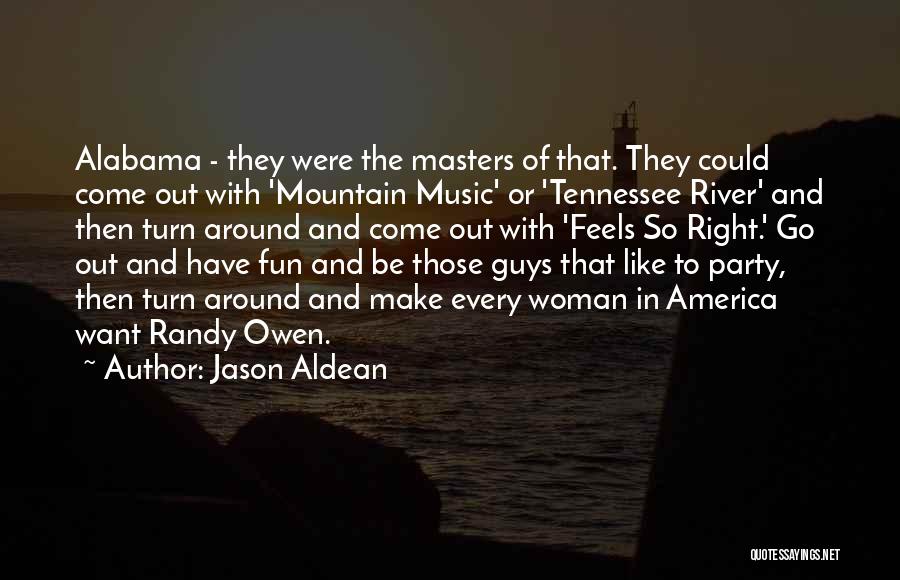 Alabama Vs Tennessee Quotes By Jason Aldean