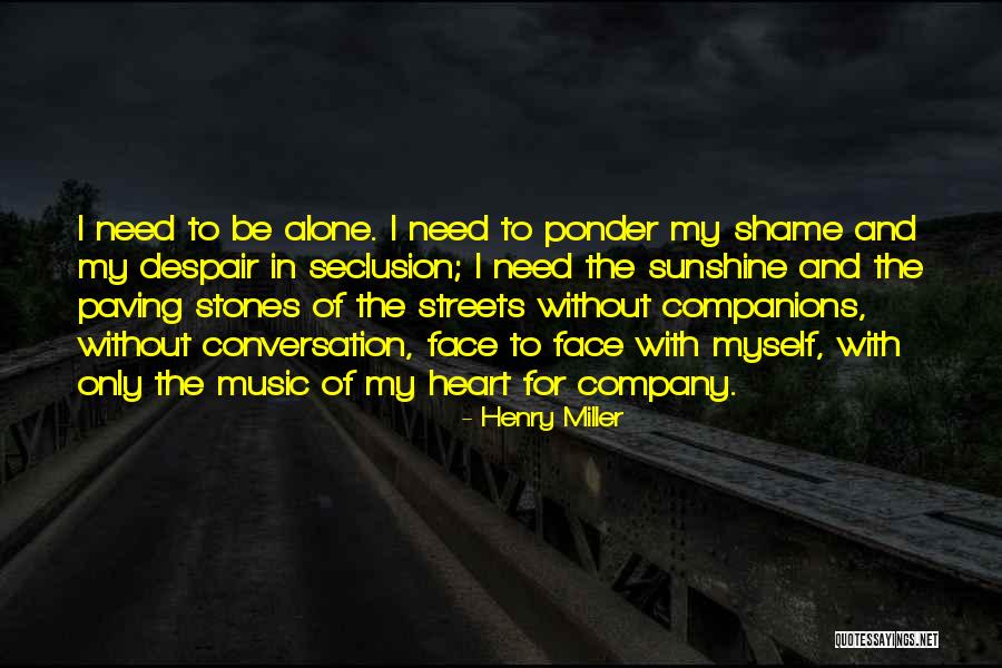 Alabamas Nickname Quotes By Henry Miller Alabamas Nickname Quotes By Henry Miller