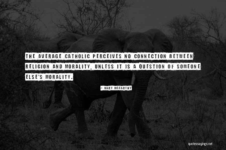 Alabarse Significado Quotes By Mary McCarthy Alabarse Significado Quotes By Mary McCarthy