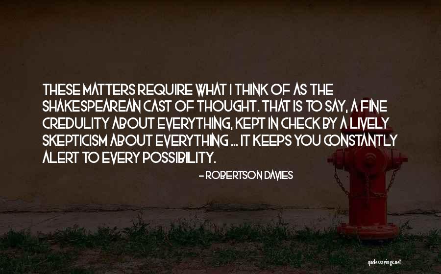 Alaben A Dios Quotes By Robertson Davies Alaben A Dios Quotes By Robertson Davies