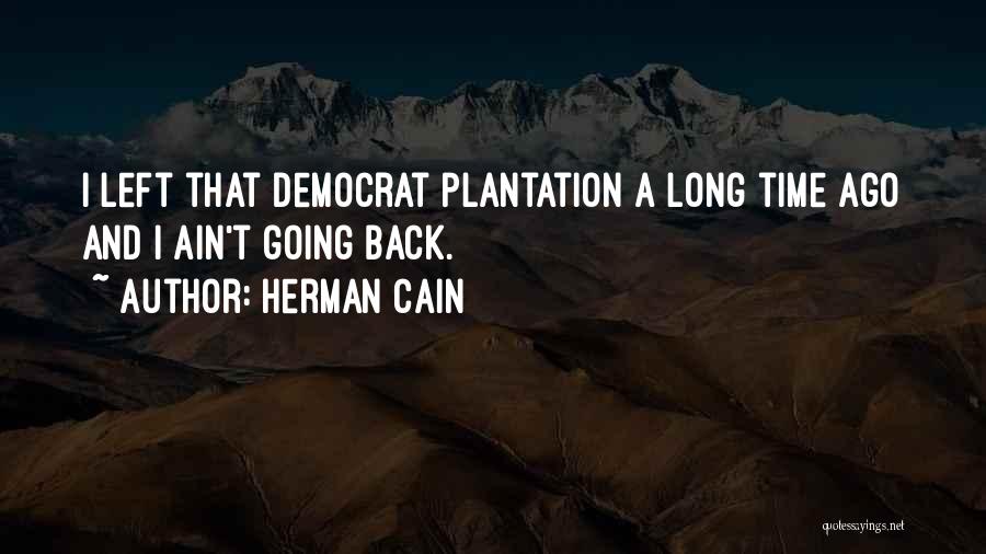 Alabio Quotes By Herman Cain