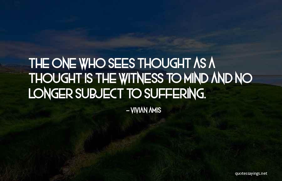 Alabreja Quotes By Vivian Amis Alabreja Quotes By Vivian Amis