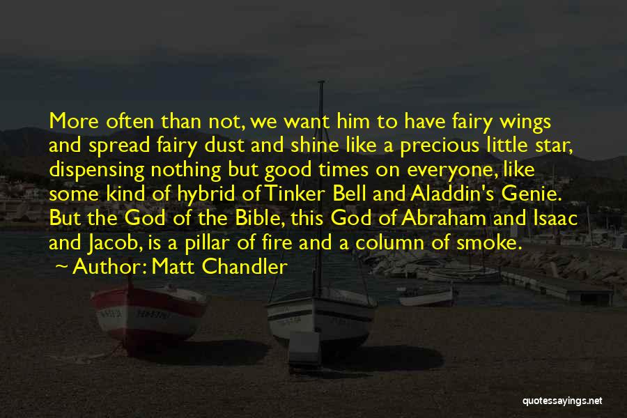 Aladdin Genie Wish Quotes By Matt Chandler