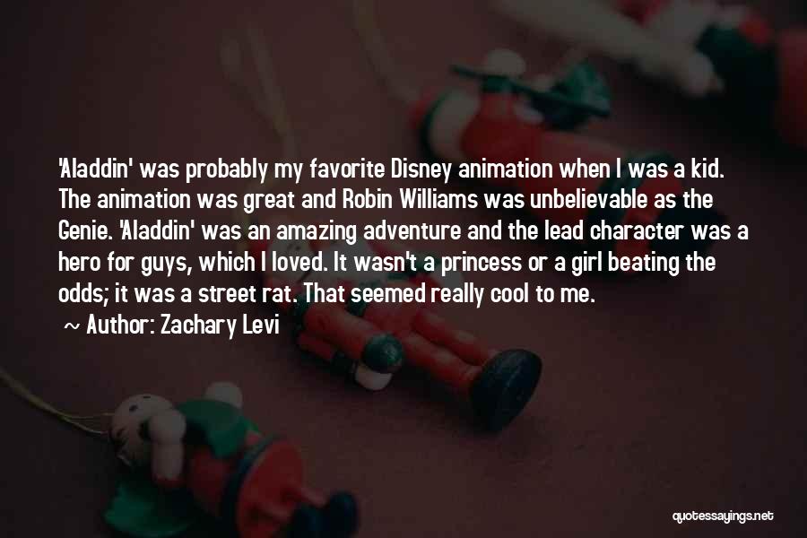 Aladdin Genie Wish Quotes By Zachary Levi
