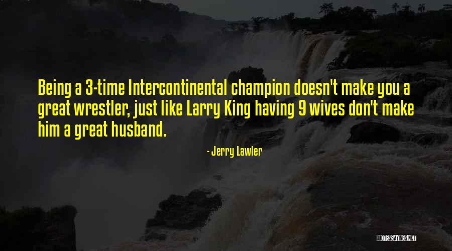 Aladro Font Quotes By Jerry Lawler Aladro Font Quotes By Jerry Lawler