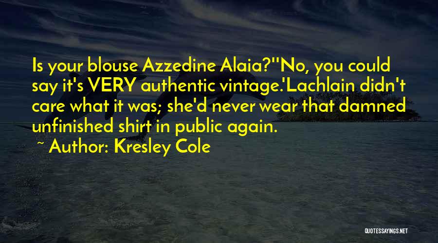 Alaia Quotes By Kresley Cole