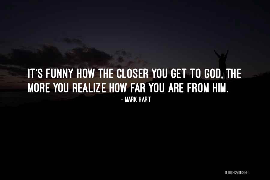 Alaihi Salam Quotes By Mark Hart Alaihi Salam Quotes By Mark Hart