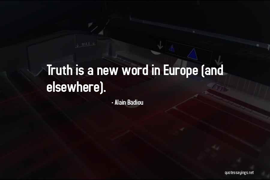 Alain Badiou Quotes 1798066 Alain Badiou Quotes 1798066