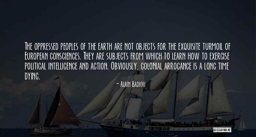 Alain Badiou Quotes 2142954 Alain Badiou Quotes 2142954