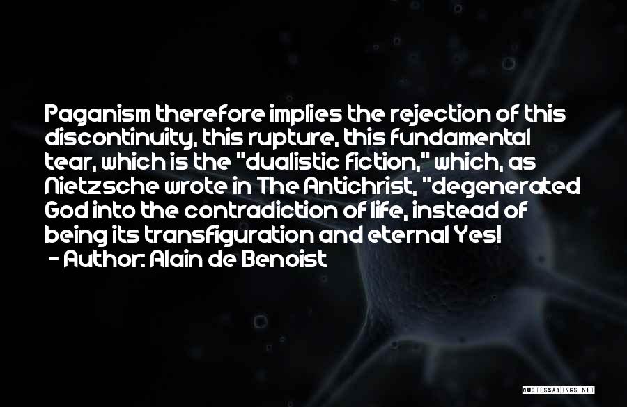 Alain De Benoist Quotes 1059113